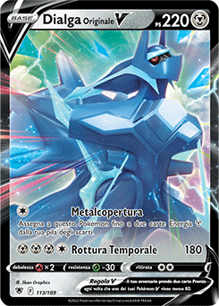 Dialga Originale-V 113/189 NM (ITA)