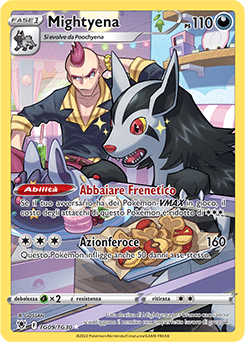 Mightyena TG09/TG30 NM (ITA)