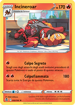 Incineroar 032/195 Reverse NM (ITA)