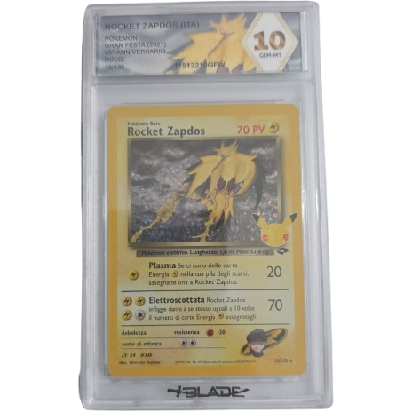Rocket Zapdos 15/132 Granfesta - Blade 10 (ITA)
