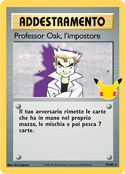 Professor Oak, l’impostore 73 (Classic) NM (ITA)