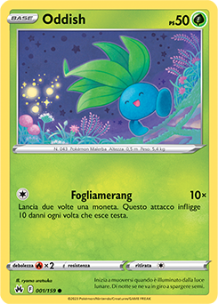 Oddish 001/159 NM (ITA)