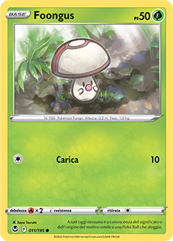 Foongus 011/195 Reverse NM (ITA)
