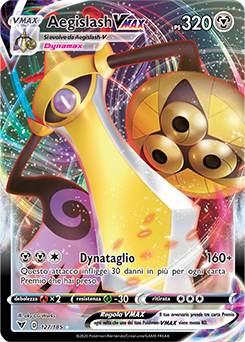 Aegislash-VMAX 127/185 NM (ITA)