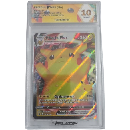 Pikachu VMAX 062 PROMO - Blade 10 (ITA)
